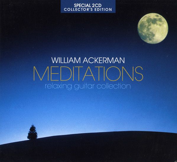 William Ackerman – Meditations (Relaxing Guitar Collection) (CD)