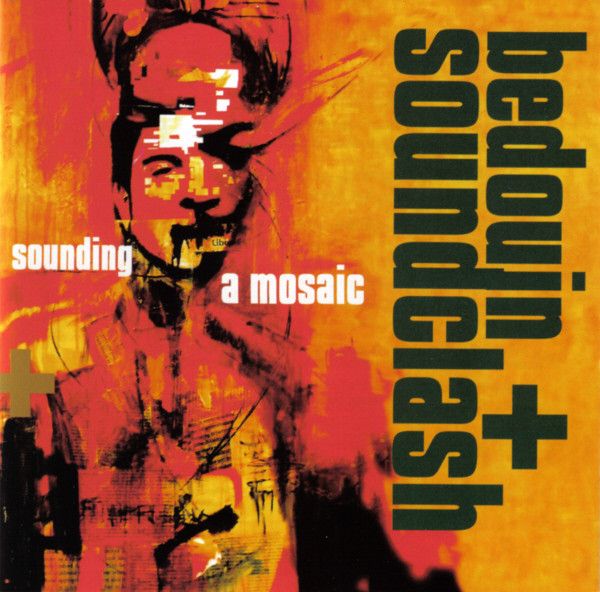 Bedouin Soundclash – Sounding A Mosaic (CD, 2005, STMP043)