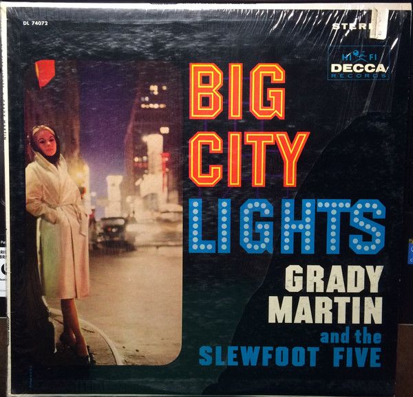 Grady Martin And The Slew Foot Five – Big City Lights (VG, 1960, Stereo, Decca – DL 74072)