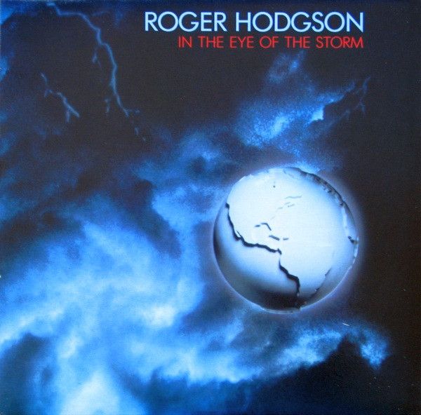 Roger Hodgson – In The Eye Of The Storm (VG, 1984, LP, A&amp;M Records – SP-5004)