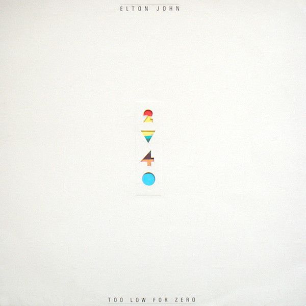 Elton John – Too Low For Zero (VG, 1983, LP, Geffen Records – XGHS 4006)