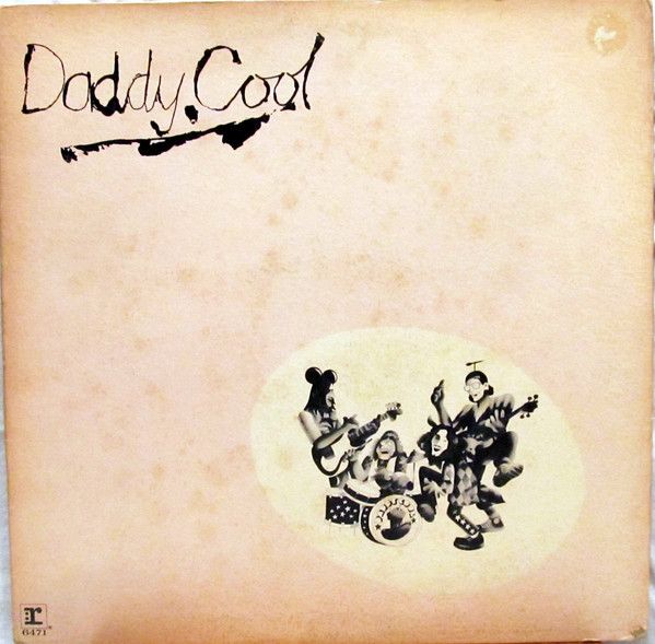 Daddy Cool – Daddy Who? Daddy Cool! (G+, 1971, LP, Reprise Records – RS 6471)