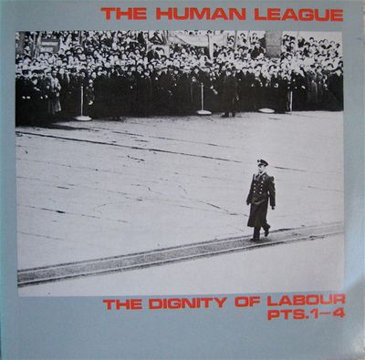 The Human League – The Dignity Of Labour Pts.1-4 (VG, 1979, Vinyl, 12", 45 RPM, With [damaged] Flexi-disc , Fast Product – VF.1., UK)
