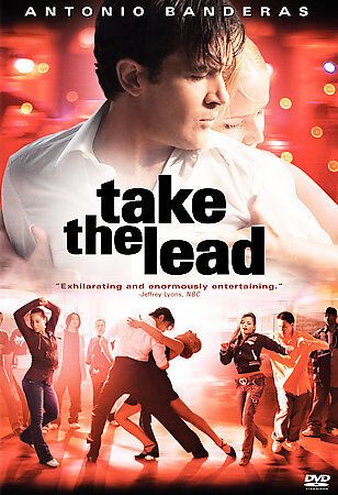 Take the Lead (2006) (DVD) Antonio Banderas