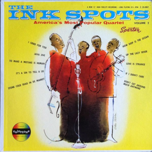 The Ink Spots – America's Most Popular Quartet Volume 2 (VG, LP, Sparton / Colortone – C 33-4947)