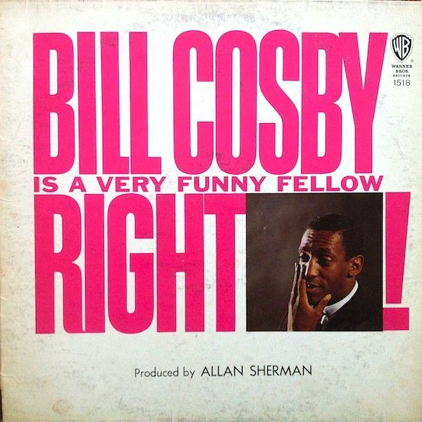 Bill Cosby – Bill Cosby Is A Very Funny Fellow Right! (VG, 1963, LP, W 1518)