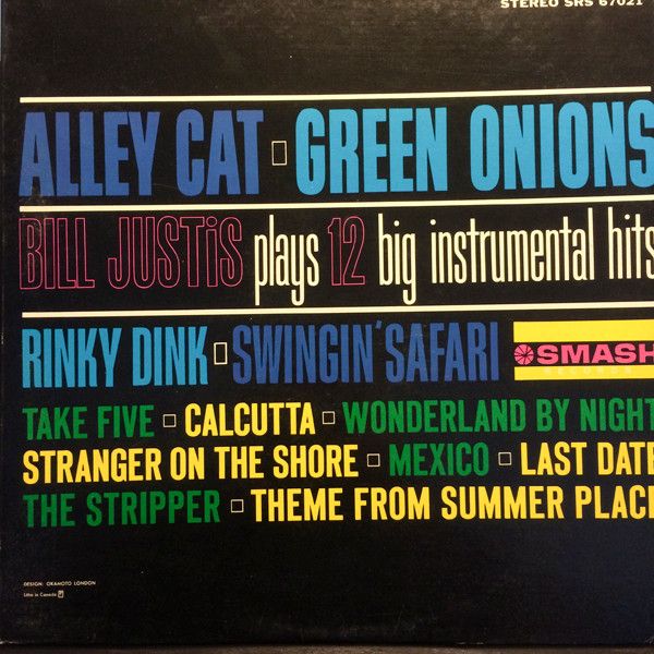 Bill Justis – Alley Cat / Green Onions: Bill Justis Plays 12 Big Instrumental Hits (G, Smash Records – SRS-67021, LP, 1962)