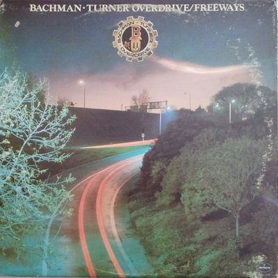 Bachman-Turner Overdrive – Freeways (G+, 1977, LP, Mercury – SRM-1-3700)