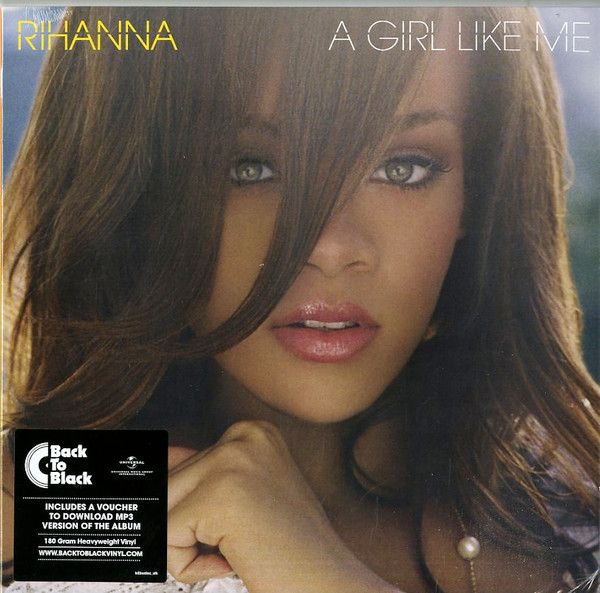 Rihanna – A Girl Like Me (New, 2LP, 2017)