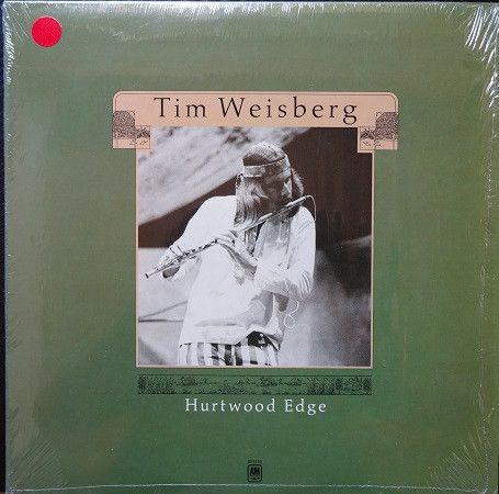 Tim Weisberg – Hurtwood Edge (VG, 1972, LP, A&amp;M Records – SP4352, Canada)