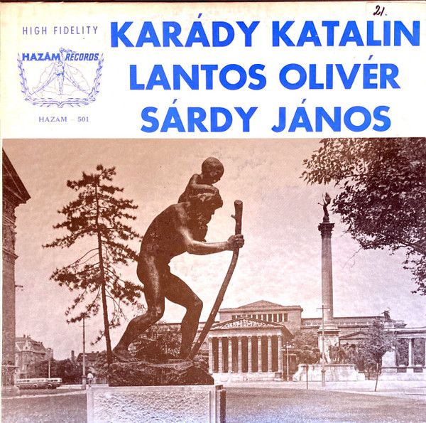 Karády Katalin – Karády Katalin, Lantos Oliver, Sardy Janos - Melodiak (VG, 1980, LP, Hazám Records – Hazam-501, US)