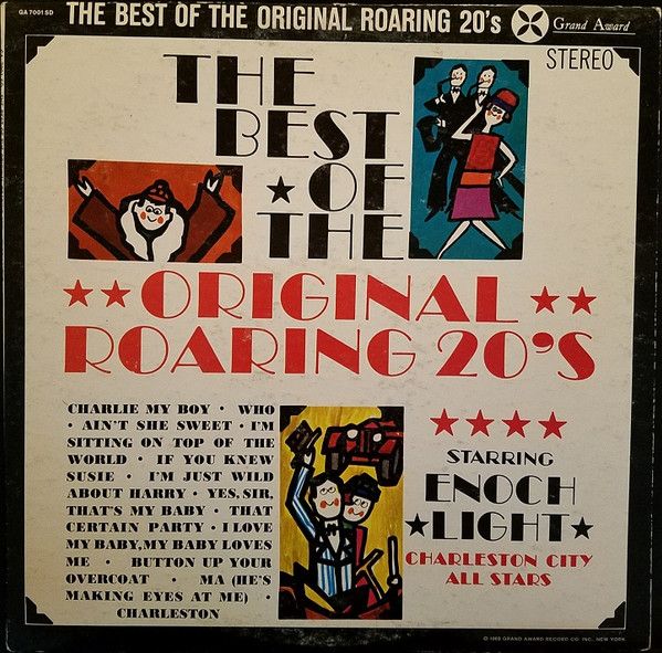 Enoch Light, The Charleston City All-Stars – The Best Of The Original Roaring 20's (VG, 1962, LP, Grand Award – GA 7001 S, Canada)