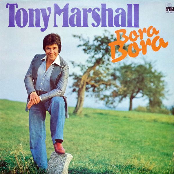 Tony Marshall – Bora Bora (VG, 1978, LP, Ariola – 26 379 OT)