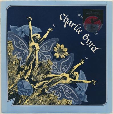 Charlie Byrd – Charlie Byrd (VG, 1980, DBX Encoded, Crystal Clear Records – dbx GS - 2015 / CCS-8002) DSG