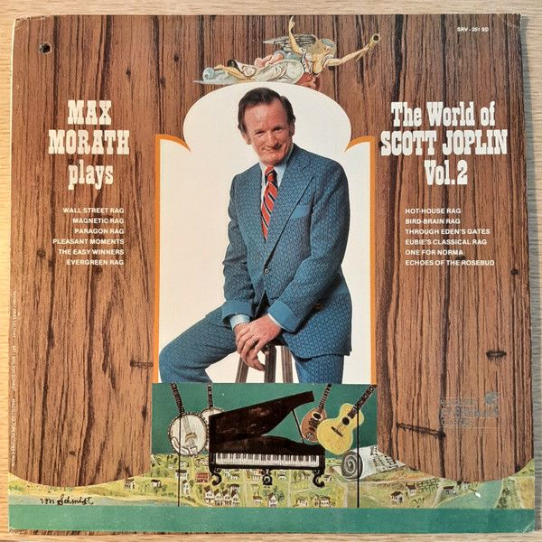 Max Morath – Max Morath Plays The World Of Scott Joplin Vol. 2 (VG, 1975, Vanguard Everyman Classics – SRV 351 SD)