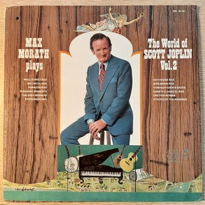 Max Morath – Max Morath Plays The World Of Scott Joplin Vol. 2 (VG, 1975, Vanguard Everyman Classics – SRV 351 SD)