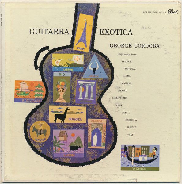 George Cordoba – Guitarra Exotica (VG, 1958, LP, Dot Records – DLP 3134) DSG