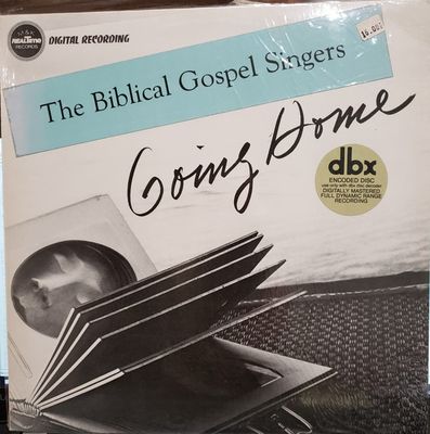 The Biblical Gospel Singers – Going Home (VG+, 1978, DBX Encoded, M &amp; K Realtime Records – RT-200) DSG