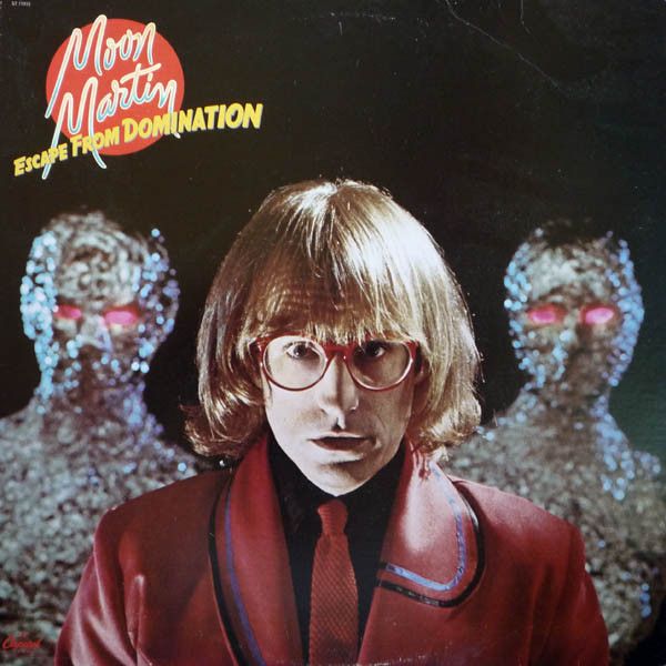 Moon Martin – Escape From Domination (VG, 1979, LP, Capitol Records – ST-11933)