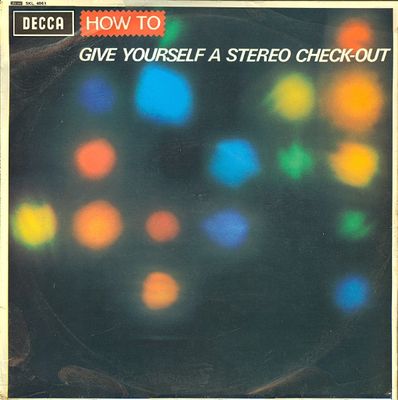 Decca – How To Give Yourself A Stereo Check-Out (VG, 1967, LP, Decca – SKL 4861, Decca – SKL.4861)