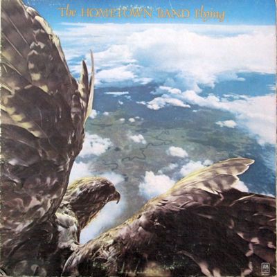 Hometown Band – Flying (VG, 1976, LP, A&amp;M Records – SP-4605)