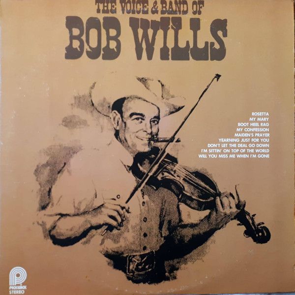 Bob Wills – The Voice &amp; Band Of Bob Wills (VG, 1978, LP, Pickwick International – SPC-3592)