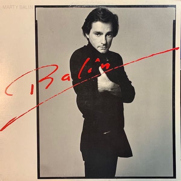 Marty Balin – Balin (VG, 1981, LP, EMI America – SO-17054)