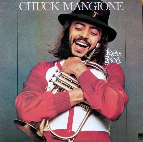 Chuck Mangione – Feels So Good (G+, 1977, LP, A&amp;M Records – SP-4658)