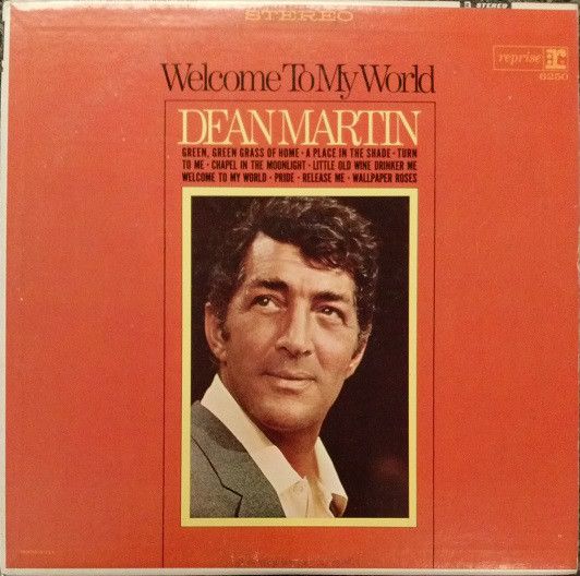 Dean Martin – Welcome To My World (G+, LP, Reprise Records – RS 6250)