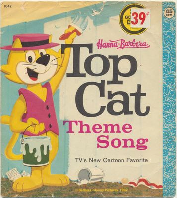 Golden Orchestra And Chorus – Top Cat Theme Song (G, 1962, Vinyl, 7", 45 RPM, Golden Record – 1042 / FF689) DSG