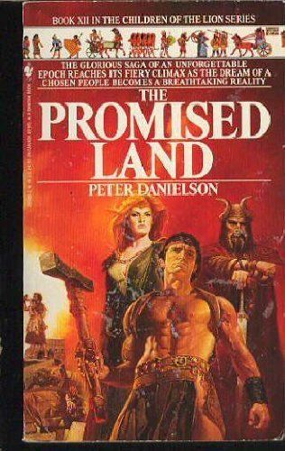 Danielson, Peter (HF) Children of the Lion #12 The Promised Land (PB)