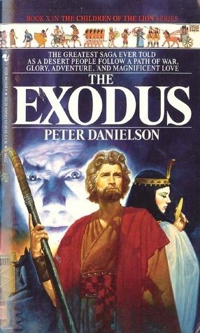 Danielson, Peter (HF) Children of the Lion #10 The Exodus (PB)