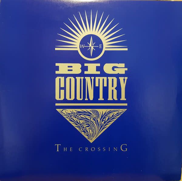 Big Country – The Crossing (VG, 1983, LP, Vertigo – VOG-1-3325, Canada)