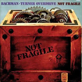 Bachman-Turner Overdrive – Not Fragile (VG, 1974, LP, Gatefold, Embossed Cover, Mercury – SRM-1-1004)