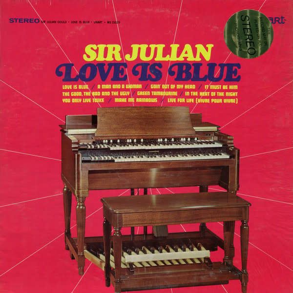Sir Julian – Love Is Blue (G, 1968, LP, Unart Records – MS 21029)