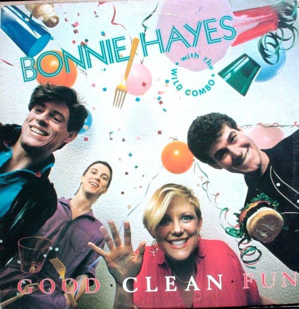Bonnie Hayes With The Wild Combo – Good Clean Fun (VG)