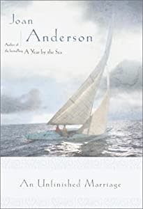 Anderson, Joan - An Unfinished Marriage (Hardcover)
