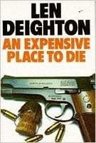 Deighton, Len - An Expensive Place to Die