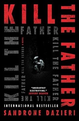 Dazieri, Sandrone - Kill the Father