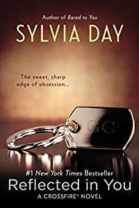Day, Sylvia - Reflected in You (Crossfire, Book 2)