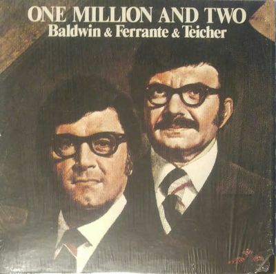 Ferrante &amp; Teicher – One Million And Two (VG, 1973, LP, United Artists Records Special Projects – USLP-0004)