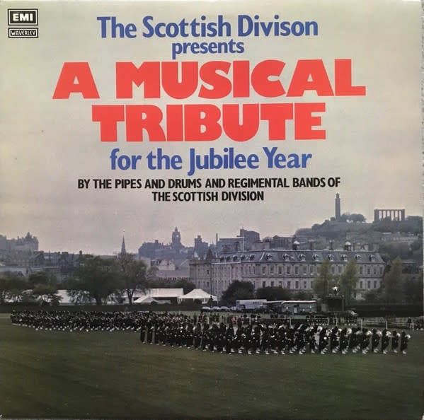 The Scottish Division Presents A Musical Tribute For The Jubilee Year (G)