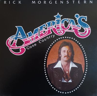 Rick Morgenstern – America&#39;s Gone Country (VG, 1981, LP, Heart Records – HRT-813302, Canada)