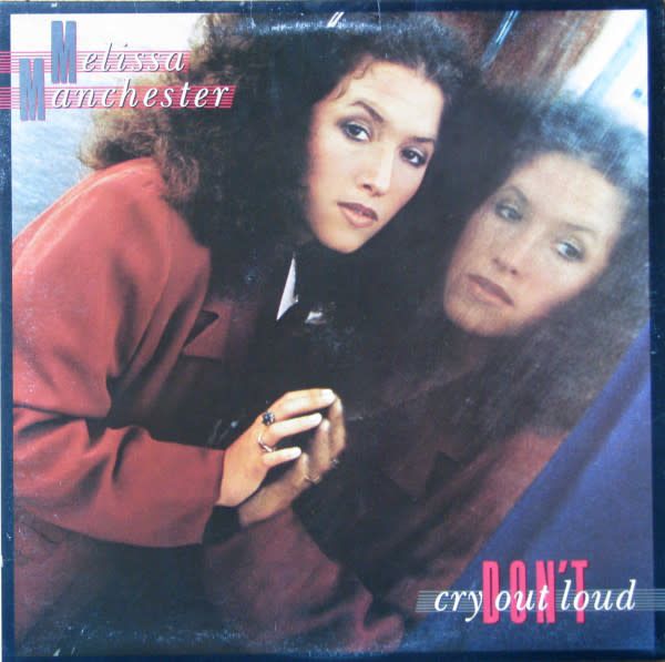 Melissa Manchester – Don&#39;t Cry Out Loud (VG, 1978, LP, Arista – AB 4186)