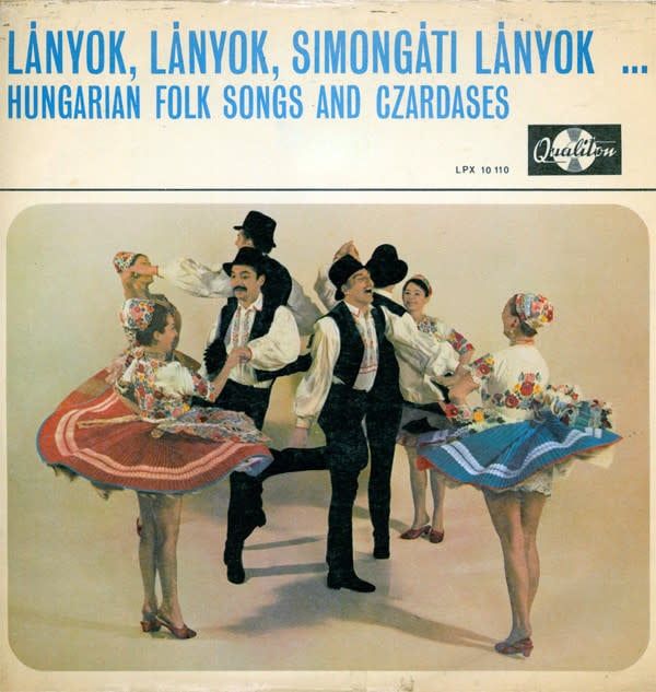 Lányok, Lányok, Simongáti Lányok... / Hungarian Folk Songs And Czardases
