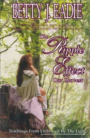 Eadie, Betty J. (236) - The Ripple Effect (Hardcover)
