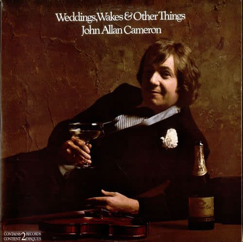 John Allan Cameron – Weddings, Wakes &amp; Other Things (VG)