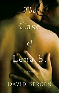 Bergen, Davis (FI) - The Case of Lena S (HC)