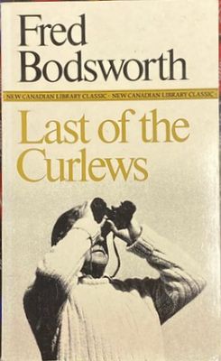 Bodsworth, Fred - Last of the Curlews