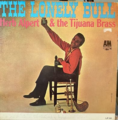 Herb Alpert &amp; The Tijuana Brass – The Lonely Bull (G)